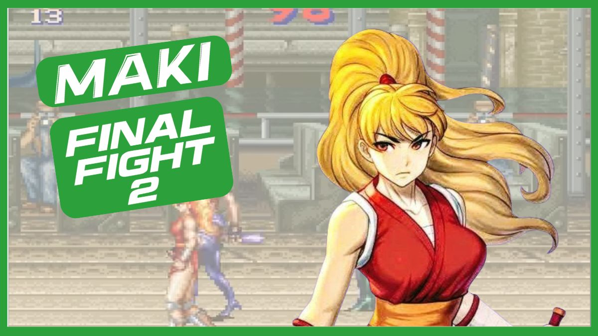 Maki Genryusai - Final Fight 2