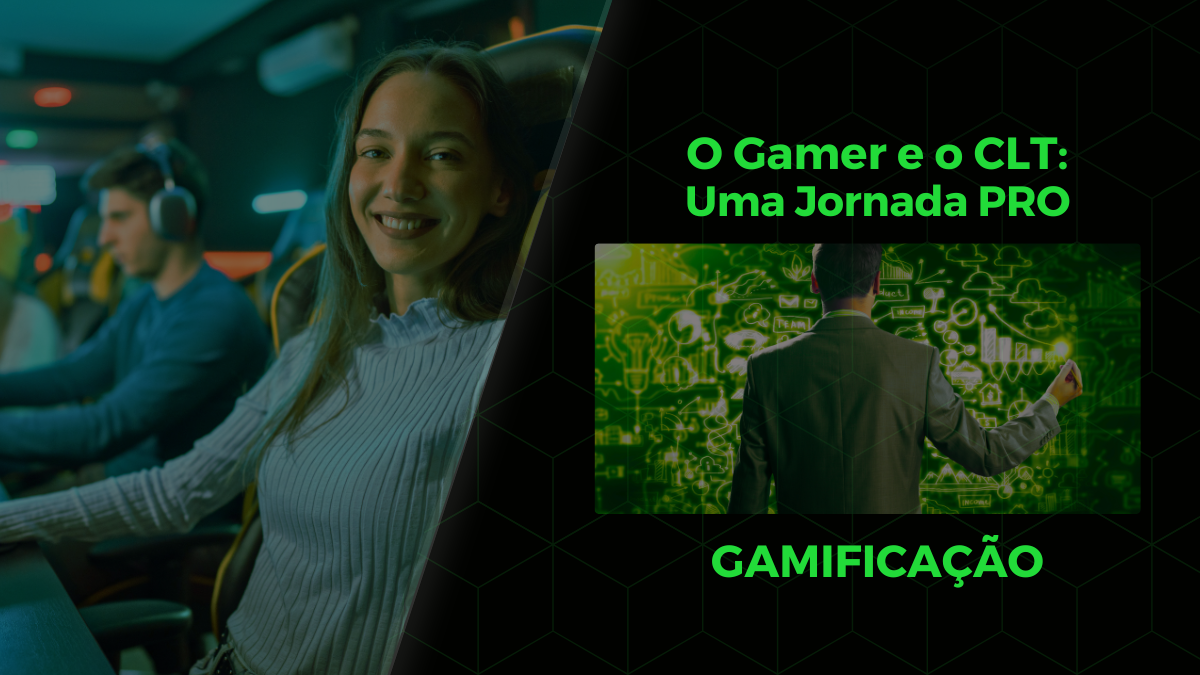 Gamer e CLT