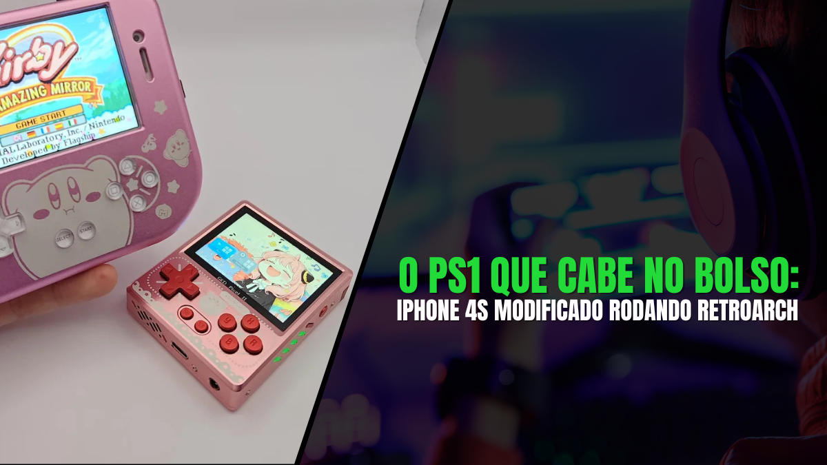 O PS1 que cabe no Bolso: iPhone 4S Modificado