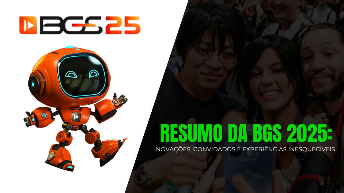 Resumo da BGS 2025: Inovações, Convidados e Experiências Inesquecíveis