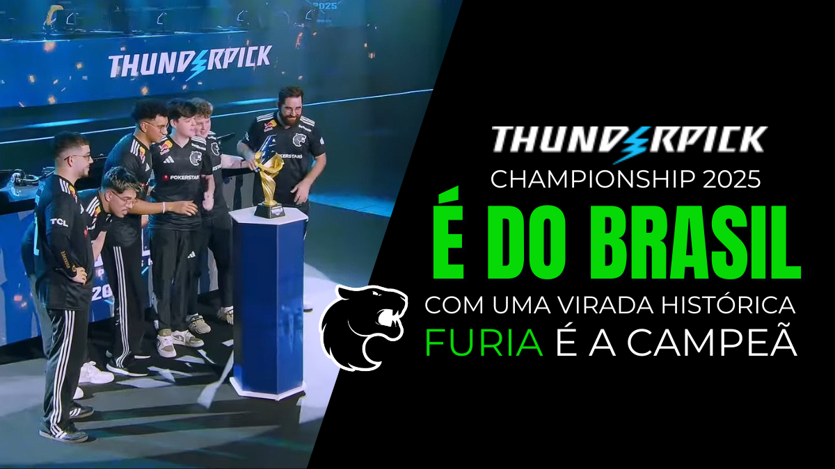 VIRADA HISTÓRICA! Como a FURIA Ressuscitou para Conquistar a Thunderpick World Championship 2025