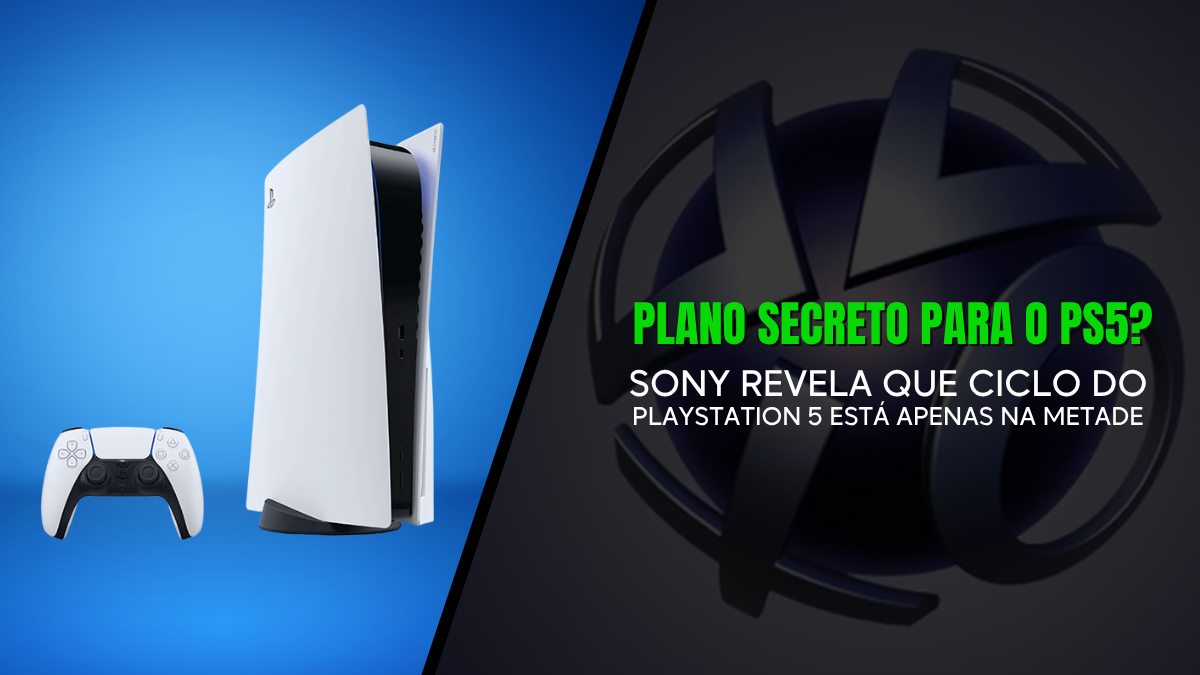 METADE DO CAMINHO! A Sony Tem um Plano Secreto Para o PS5 nos Próximos Anos