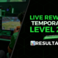 💚 LIVE REWARDS 💚 TEMP-11 L-2025 📊 RESULTADOS