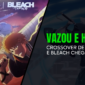 VAZOU! Crossover de Fortnite e Bleach Chega em 2026