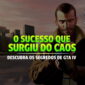 Capa de matéria sobre a história sombria do desenvolvimento do GTA IV