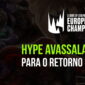 capa de notícia sobre a hype para o retorno da LEC de League of Legends