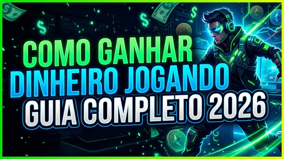 Capa de artigo sobre Como Ganhar Dinheiro Jogando. Um Guia Completo para 2026