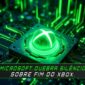 Capa de artigo sobre Xbox e sua permanência confirmado no mercado. Microsfott desmente sobre rumores de que a divisão de Games estaria com os dias contatos.