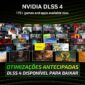 Capa de notícias sobre a liberação antecipada da atualização Nvidia para DLSS 4. Melhorias importantes para jogos.