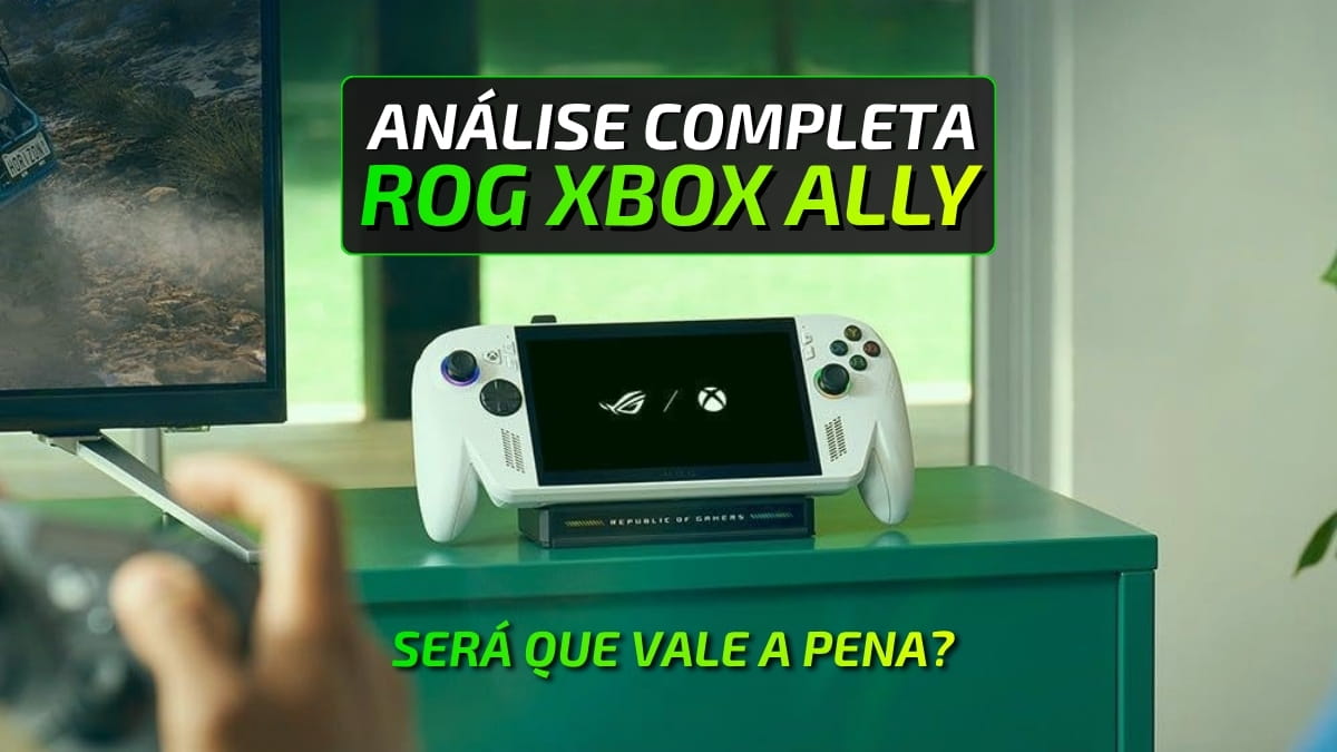 Review Completo do ROG Xbox Ally. Saiba se vale a pena ou não adquirir o portátil mais cobiçado do momento.
