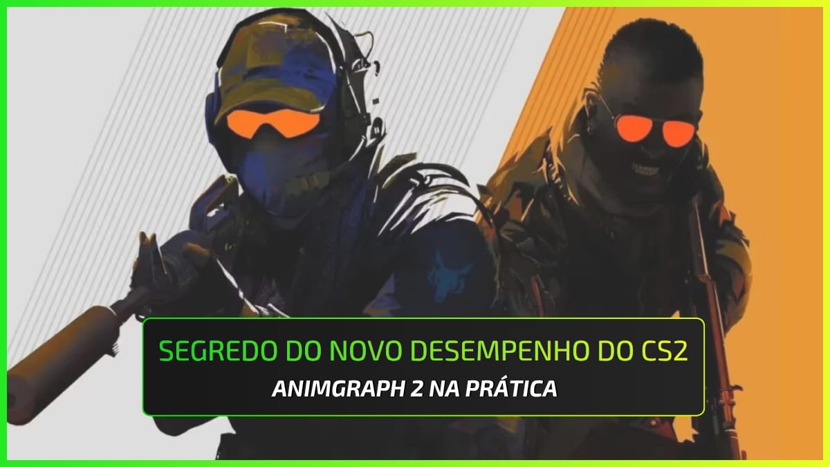 O Segredo do Novo Desempenho do CS2: AnimGraph 2 na Prática