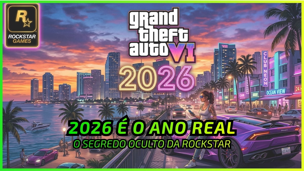GTA 6: Por Que o Novo Jogo Será Ambientado em 2026?
