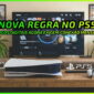 Jogos de PS5 Agora Exigem Validação Mensal