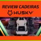 Review de Cadeiras Gamer HUSKY. Confira se vale a pena comprar uma cadeira gamer HUSKY neste review do MuralGamer