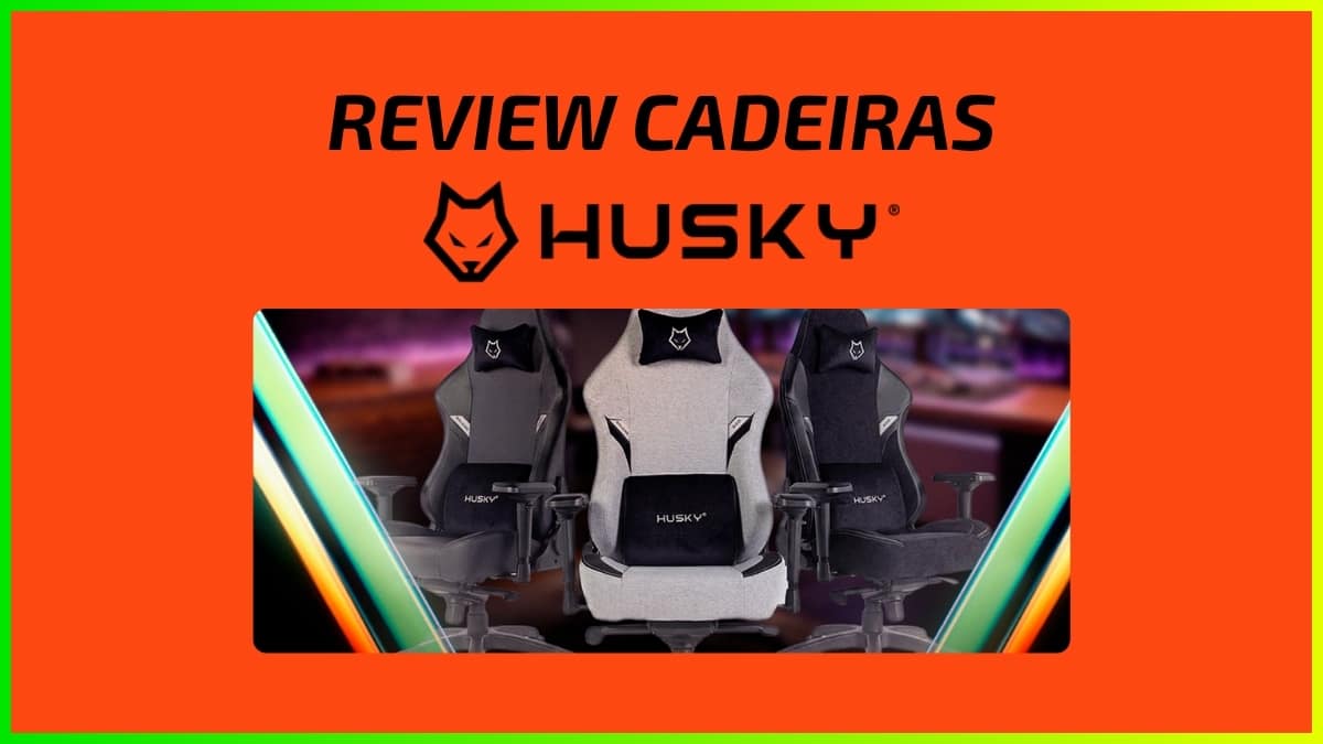 Review de Cadeiras Gamer HUSKY. Confira se vale a pena comprar uma cadeira gamer HUSKY neste review do MuralGamer