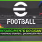 eFootball Ressurge: O Fenômeno de Downloads que Ninguém Previu