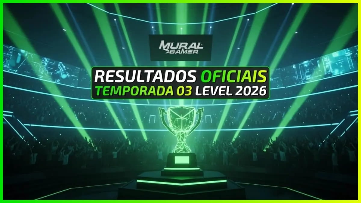 Capa de postagem sobre Resultados da Temporada 03 Level 2026 do MuralGamer REWARDS.