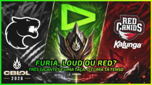 CBLOL 2026: LOUD, RED ou FURIA, Quem Leva os Playoffs?