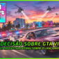 GTA VI Cravado: Entenda Por Que a Data não Muda
