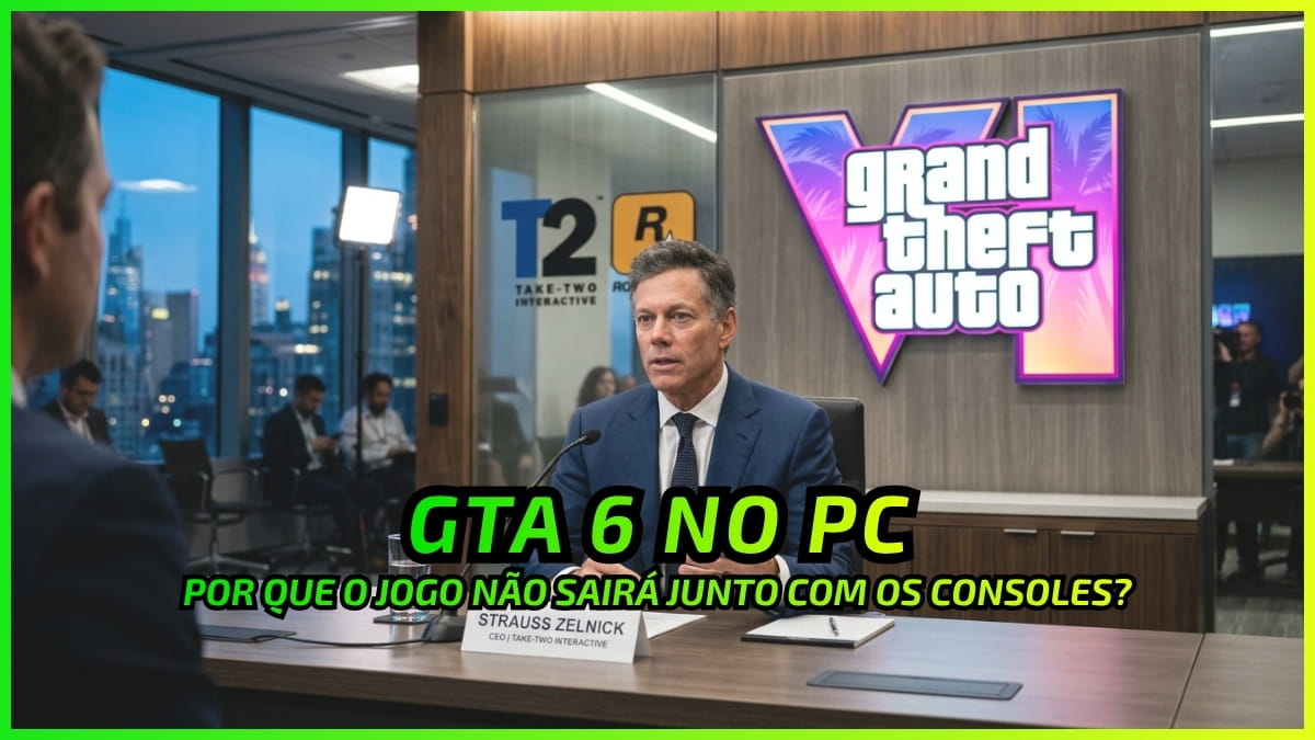 GTA 6: Por Que os Jogadores de PC Terão que Esperar?