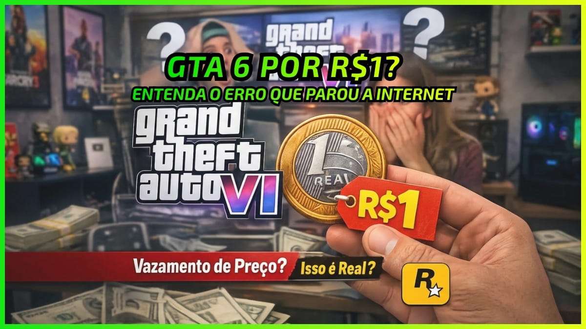 GTA 6 por R$1? O Erro que Enlouqueceu os Gamers