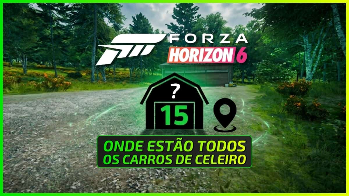 Localização de todos os carros de Celeiro do Forza Horizon 6. Dicas MuralGamer.