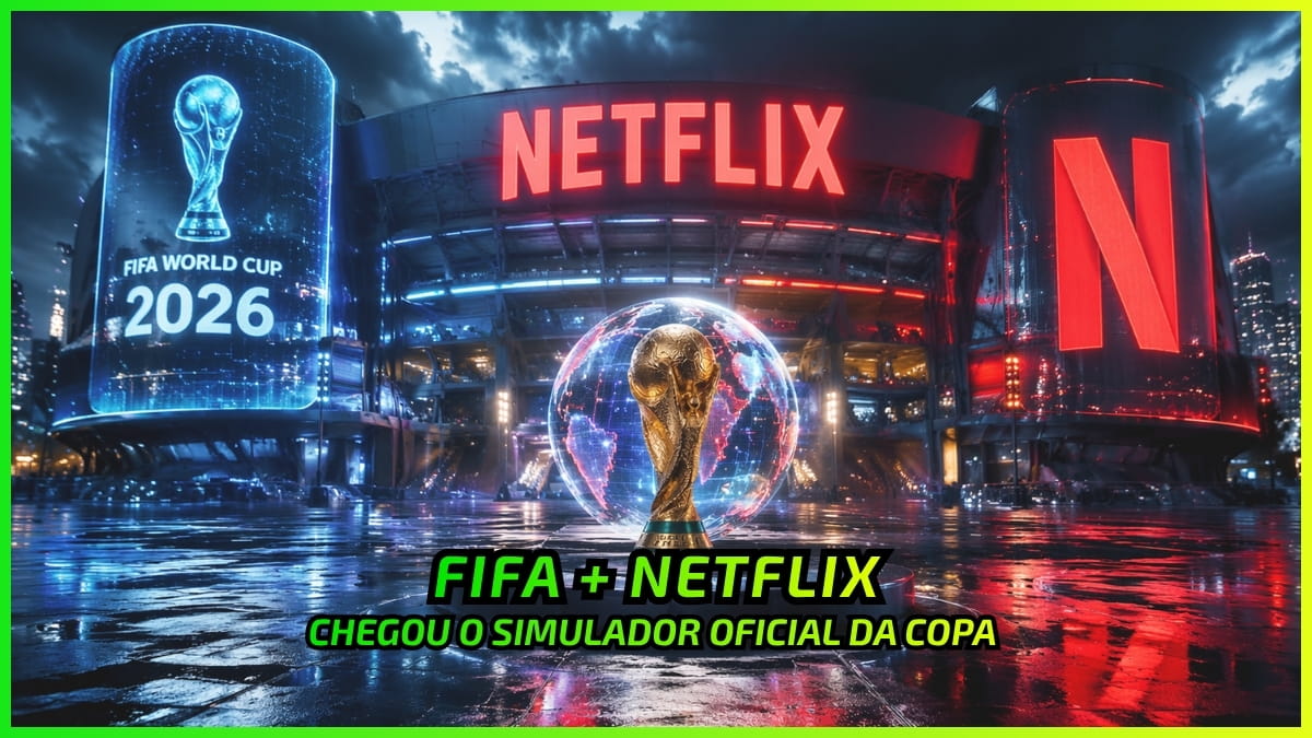 Netflix e Fifa Lançam o Simulador da Copa do Mundo 2026