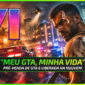 Vem aí o "Meu GTA, Minha Vida": Pré-venda de GTA 6 na Nuuvem