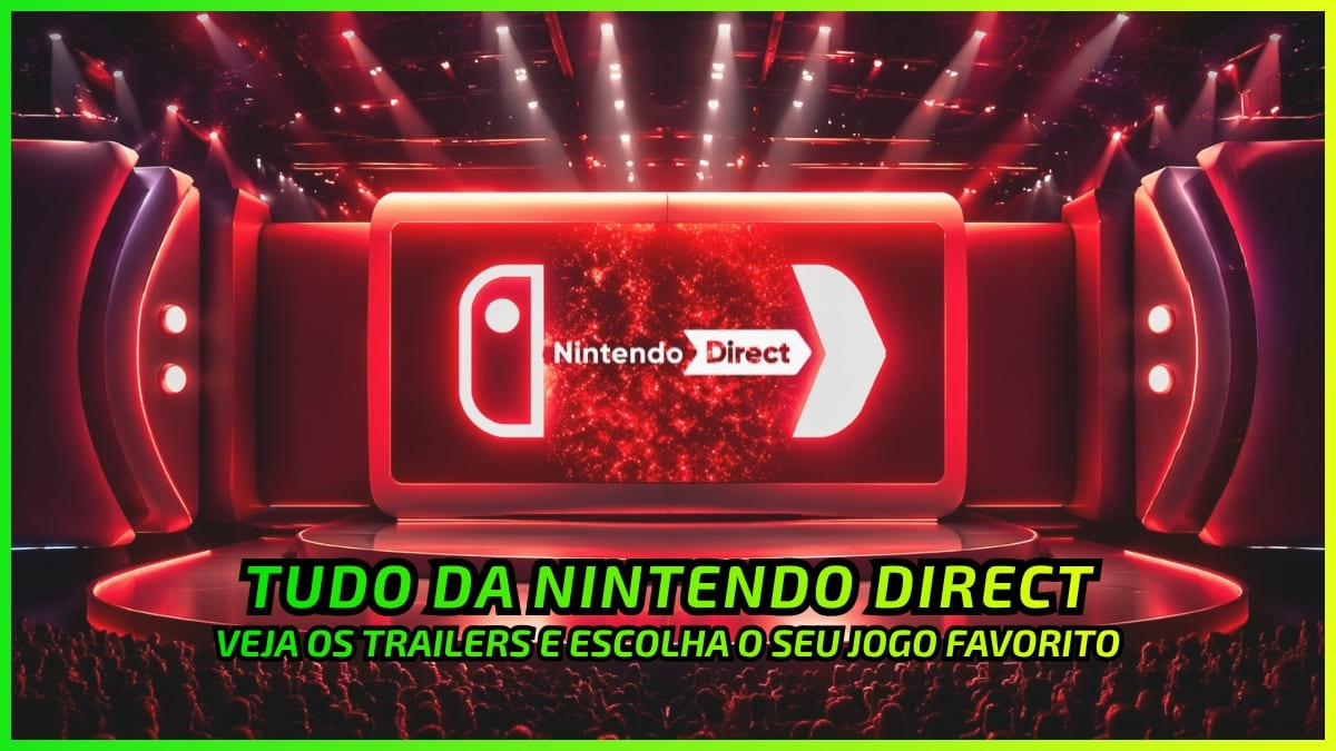 Nintendo Direct: Resumo do que Vem por aí no Switch