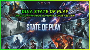 O Que a PlayStation Preparou para este State of Play?
