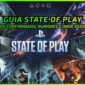 O Que a PlayStation Preparou para este State of Play?