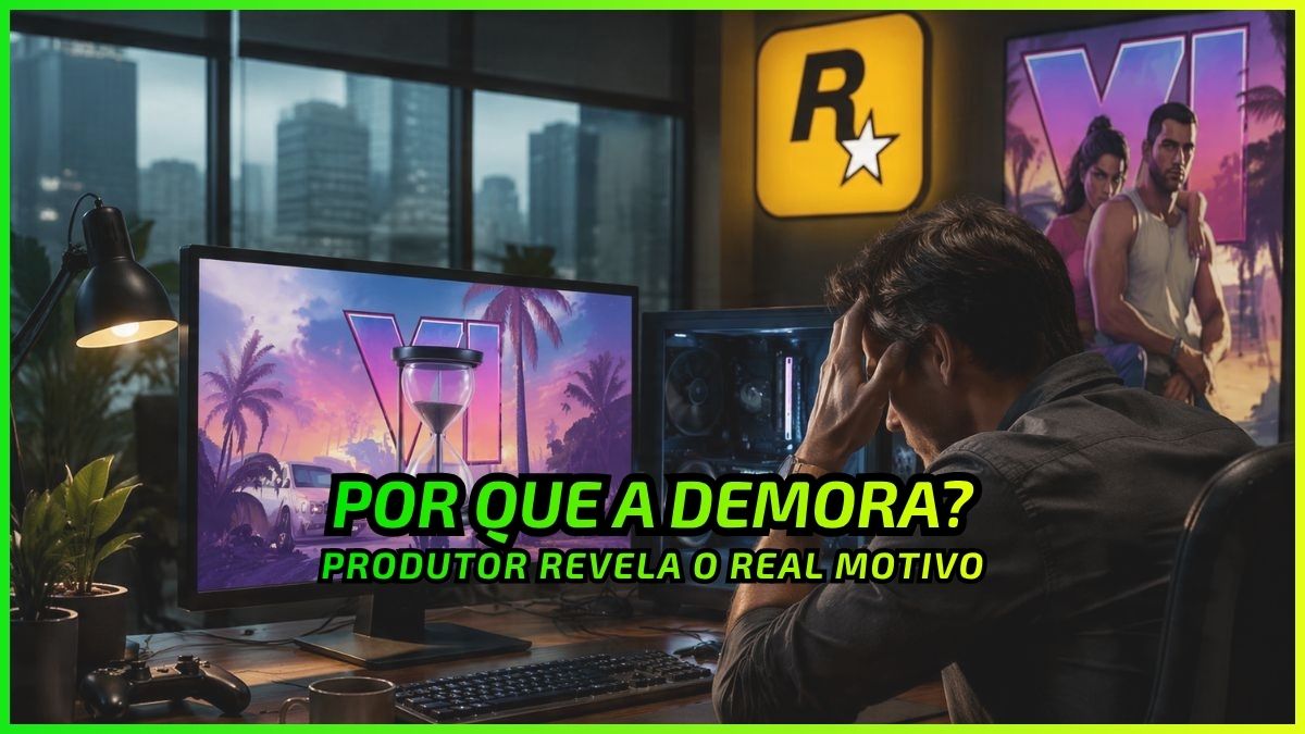 GTA VI no PC: Por que a Demora? Produtor Explica - News