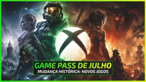 Xbox Supera Demissões e Anuncia Jogos do Game Pass de Julho