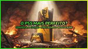 O PS5 Mais Insano do Ano: Confira a Edição de Marvel's Wolverine