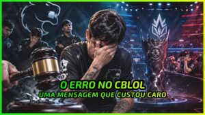 Regra é Regra: O Erro que Custou Caro no CBLOL - News