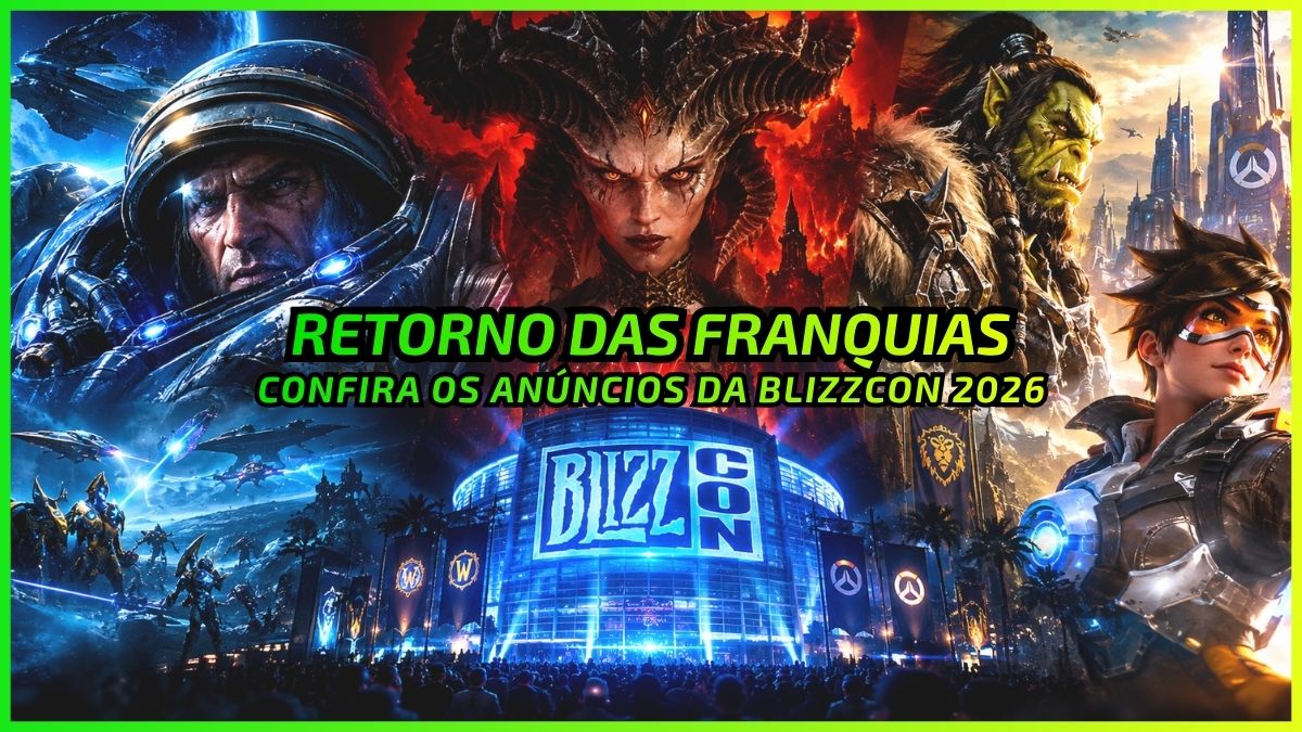 BlizzCon 2026: O Retorno das Franquias Lendárias - News