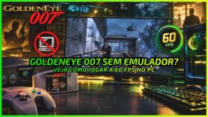 GoldenEye 007 de N64 Ganha a Versão Definitiva para PC - News