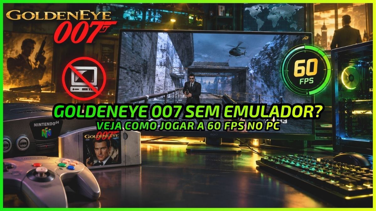 GoldenEye 007 de N64 Ganha a Versão Definitiva para PC