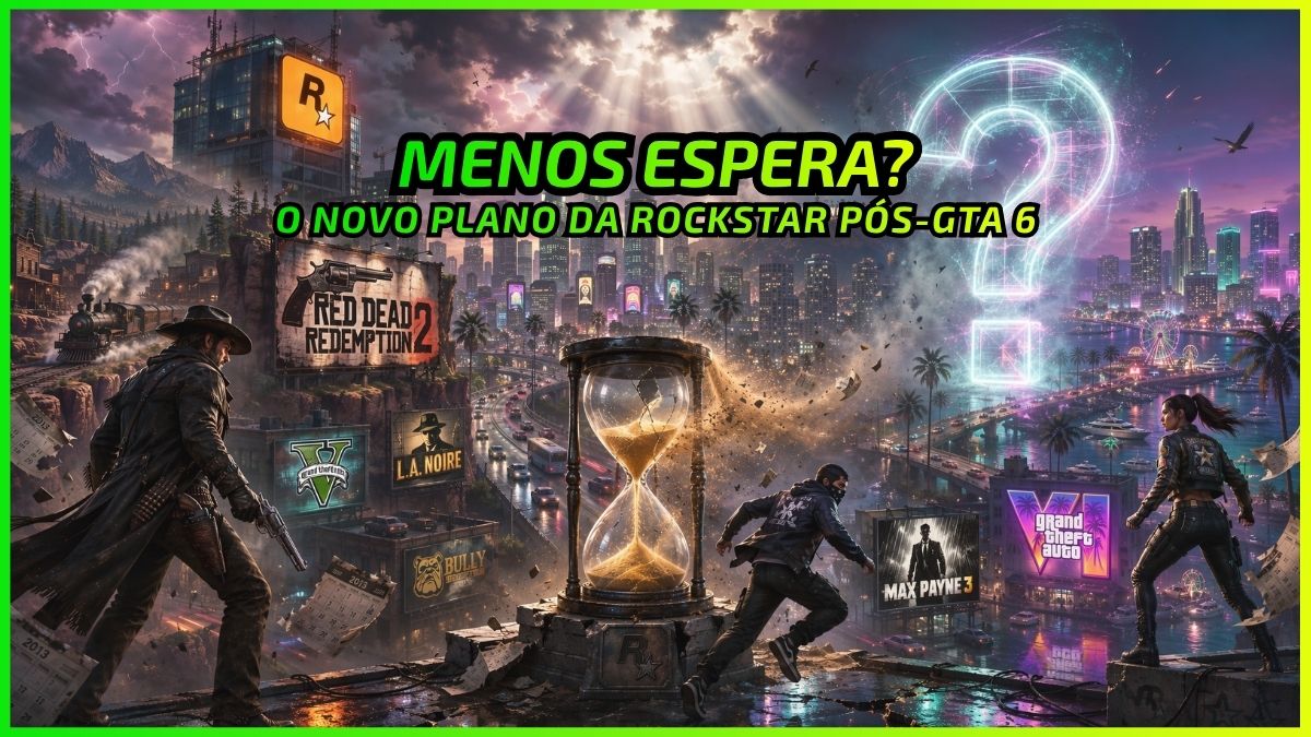A Notícia Sobre o Próximo Jogo da Rockstar que Todos Queriam